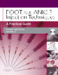 Foot and ankle injection techniques: a practical guide