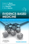Evidence-based medicine: how to practice and teach it