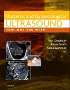 Obstetric & Gynecological Ultrasound: How, Why and When