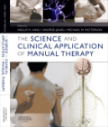 The sciencie and clinical application of manual therapy