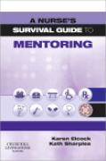 A nurse's survival guide to mentoring