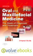 Oral and maxillofacial medicine text: the basis of diagnosis and treatment