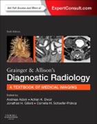 Grainger & Allisons Diagnostic Radiology: Expert Consult: Online and Print