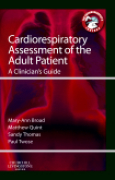 Cardiorespiratory assessment of the adult patient: a clinician's guide