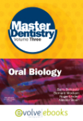 Master dentistry: text and evolve ebooks package v. 3 Oral biology