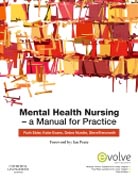 Mental Health Nursing: A Manual for Practice