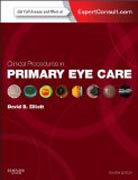 Clinical Procedures in Primary Eye Care: Expert Consult: Online and Print