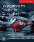 Foundations and Skills for Practice in Occupational Therapy