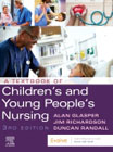 A Textbook of Childrens and Young Peoples Nursing