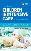 Children in Intensive Care: A Survival Guide