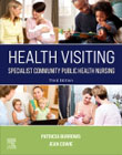 Health Visiting: Specialist Community Public Health Nursing