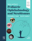Taylor and Hoyts Pediatric Ophthalmology and Strabismus