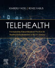 Telehealth: Incorporating Interprofessional Practice for Healthcare Professionals in the 21st Century