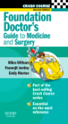 Foundation doctor's guide to medicine and surgery