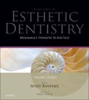 Minimally Invasive Esthetics: Essentials in Esthetic Dentistry Series