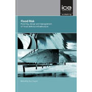 Flood risk: planning, design and management of flood defence infrastructure