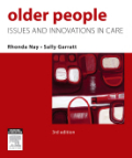 Older people: issues and innovations in care