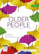 Older People: Issues and Innovations in Care