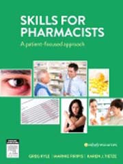 Skills for Pharmacists: A Patient-Focused Approach ANZ