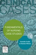Clinical Cases: Fundamentals of nursing case studies