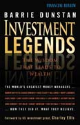 Investment legends: the wisdom that leads to wealth
