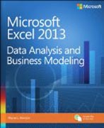Microsoft Excel 2013 - Data Analysis and Business Modeling
