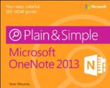 Microsoft OneNote 2013 Plain and Simple