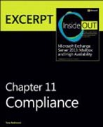 Compliance: EXCERPT from Microsoft Exchange Server  2013 Inside Out