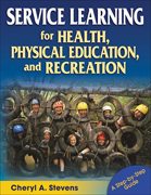 Service learning for health, physical education, and recreation: a step-by-step guide