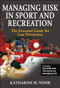 Managing risk in sport and recreation: the essential guide for loss prevention