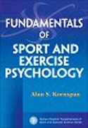 Fundamentals of sport and exercise psychology