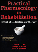 Practical Pharmacology in Rehabilitation: Effect of Medication on Therapy, With Web Resource