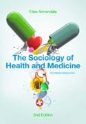 The Sociology of Health and Medicine: A Critical Introduction