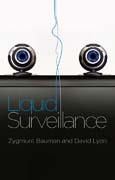 Liquid surveillance: a conversation