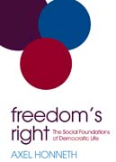 Freedom´s Right: The Social Foundations of Democratic Life