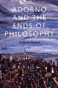 Adorno and the Ends of Philosophy