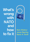 What´s Wrong with NATO and How to Fix it