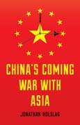 China´s Coming War with Asia