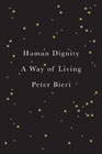 Human Living: A Way of Dignity
