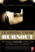 Learning from burnout: developing sustainable leaders and avoiding career derailment