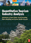 Quantitative tourism industry analysis: introduction to input-Output, social accounting matrix modelling and tourism satellite accounts