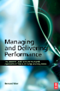 Managing and delivering performance: how government, public sector and not-for-profit organisations can measure and manage what really matters