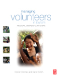 Managing Volunteers in Tourism: attractions, destinations and events