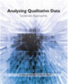 Analyzing qualitative data: systematic approaches