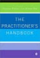 The practitioner’s handbook: a guide for counsellors, psychotherapists and counselling psychologists