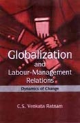 Globalization and Labour-Management Relations