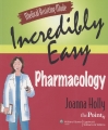 Medical assisting made incredibly easy: pharmacology