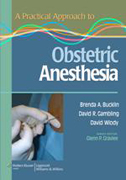 A practical approach to obstetric anesthesia