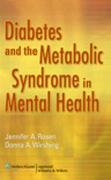 Diabetes and metabolic disorders in mental health