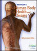 Memmler's the human body in health and disease